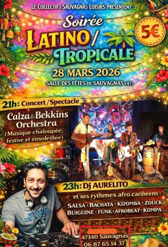 Sauvagnas - Soirée Latino Tropicale - 28 mars 2026